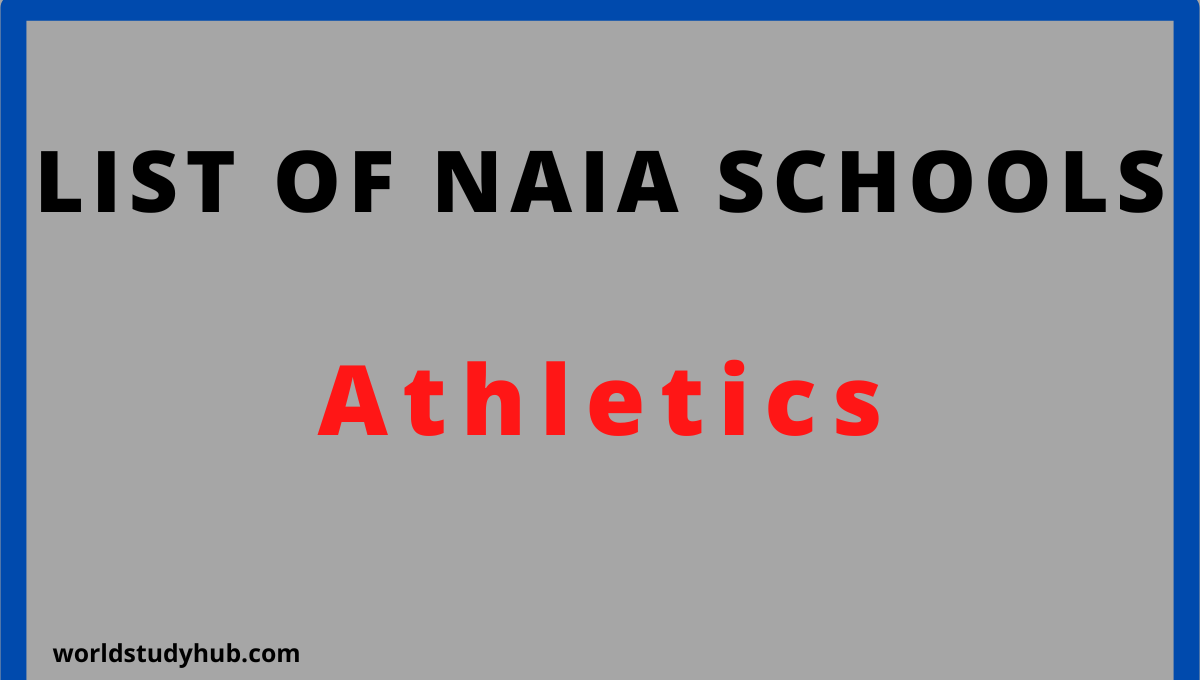 List of NAIA Schools In The US By State - 2024