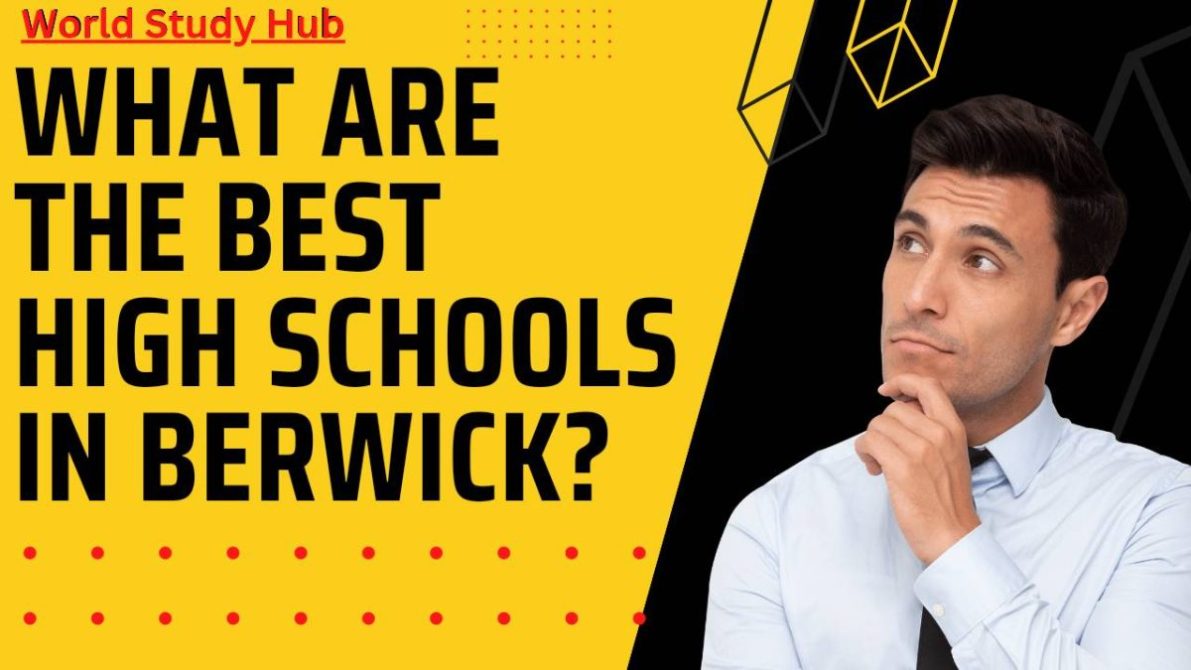 High Schools in Berwick