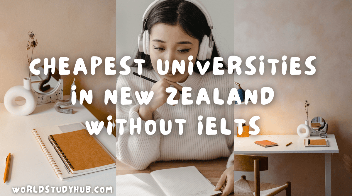 cheapest universities in New Zealand without IELTS