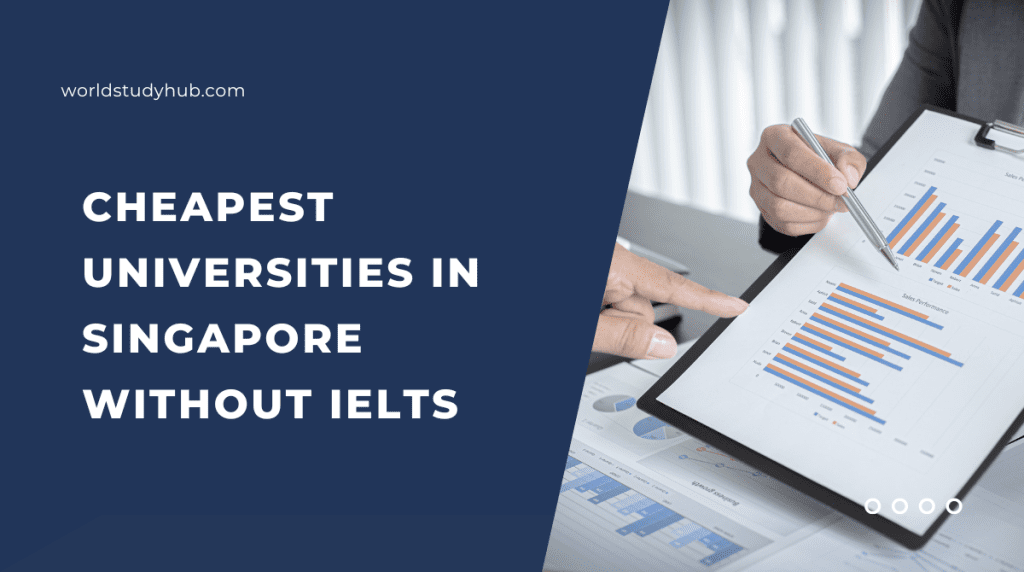 cheapest-universities-in-singapore-without-ielts