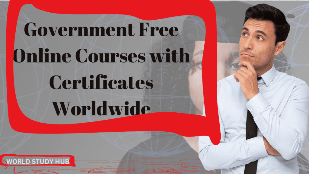 Government Free Online Courses with Certificates 