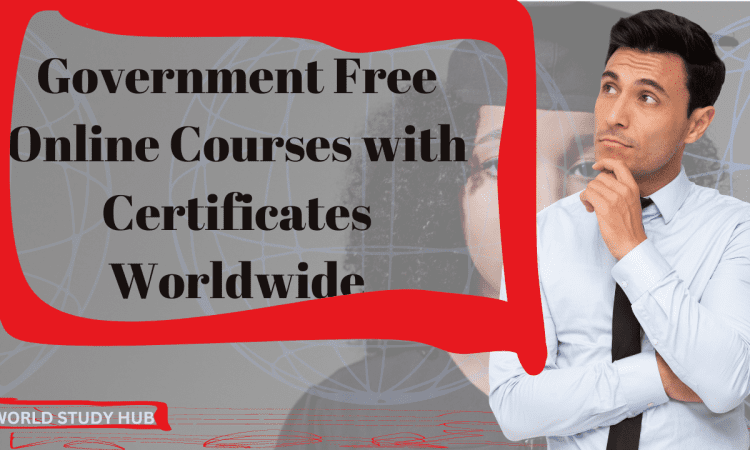 Government Free Online Courses with Certificates