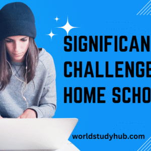 Significant Challenges of Home Schooling