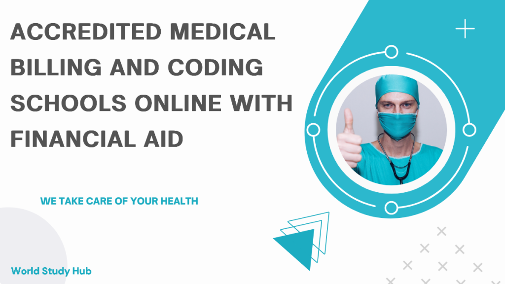 Accredited Medical Billing And Coding Schools Online With Financial Aid 1024x576 