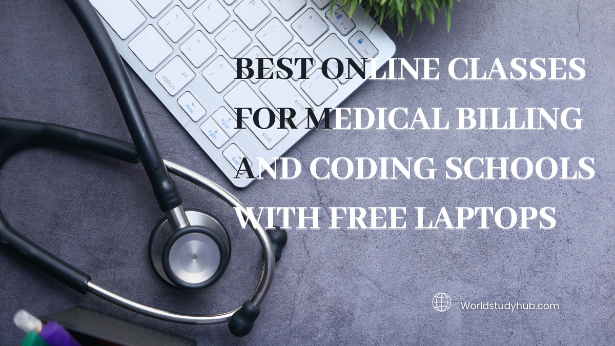 Online-Classes-For-Medical-Billing-And-Coding-Schools-With-Free-Laptops