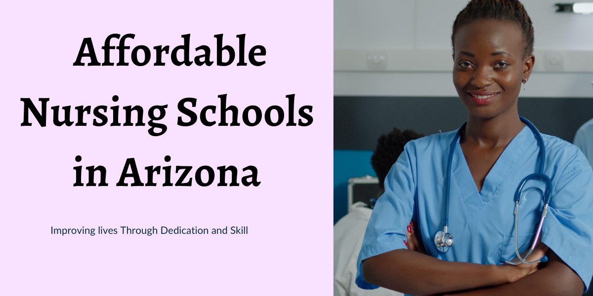 7-Affordable-Nursing-Schools-in-Arizona-1