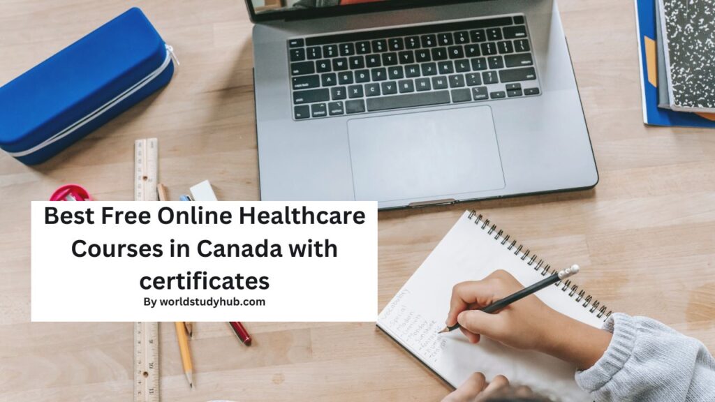 top 10 Best Free Online Healthcare Courses in Canada with certificates